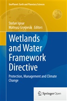 Grygoruk, Grygoruk, Mateusz Grygoruk, Stefa Ignar, Stefan Ignar - Wetlands and Water Framework Directive