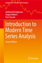 Uwe Hassler, Gebhar Kirchgässner, Gebhard Kirchgässner, Jürge Wolters, Jürgen Wolters - Introduction to Modern Time Series Analysis