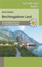 André Dückers - Berchtesgadener Land