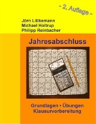 Michael Holtrup, Jörn Littkemann, Philipp Reinbacher - Jahresabschluss, 2. Auflage