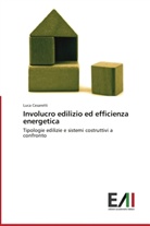 Luca Cesaretti - Involucro edilizio ed efficienza energetica