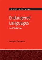 Veronica Grondona, Sarah Thomason, Sarah G Thomason, Sarah G. Thomason, Sarah Grey Thomason, Sarah Grey Grondona Thomason - Endangered Languages