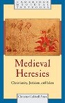 Christine Caldwell Ames, Christine Caldwell (University of South Caro Ames, Ames Christine Caldwell, Christine Caldwell Ames - Medieval Heresies