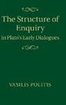 Vasilis Politis, Vasilis (Trinity College Politis, Politis Vasilis - Structure of Enquiry in Plato''s Early Dialogues