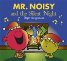 Adam Hargreaves, Roger Hargreaves, Hargreaves Adam - Mr. Noisy and the Silent Night