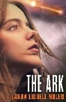 Laura Liddell Nolen, Liddell Nolen Laura - The Ark Trilogy