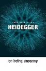 Withy, Katherine Withy, Withy Katherine - Heidegger on Being Uncanny