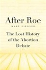 Mary Ziegler - After Roe
