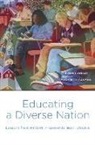 Clifton Conrad, Clifton Gasman Conrad, Marybeth Gasman - Educating a Diverse Nation
