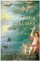 Massimo Bucciantini, Massimo Camerota Bucciantini, Bucciantini Massimo, Michele Camerota, Camerota Michele, Franco Giudice... - Galileos Telescope