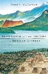 Colin M MacLachlan, Colin M. Maclachlan, MacLachlan Colin M. - Imperialism and the Origins of Mexican Culture