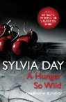 Sylvia Day, Day Sylvia - Hunger So Wild
