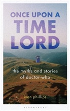 Ivan Phillips, Ivan (University of Hertfordshire Phillips - Once Upon a Time Lord