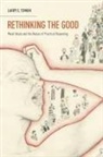 Larry S Temkin, Larry S. Temkin, Temkin Larry S. - Rethinking the Good