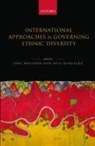 Jane Boulden, Jane (Canada Research Chair in Internatio Boulden, Jane Kymlicka Boulden, Jane Boulden, Jane (Canada Research Chair in International Relations and Security Studies Boulden, Boulden Jane... - International Approaches to Governing Ethnic Diversity