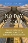 Sarah Staszak, Sarah (Assistant Professor of Political S Staszak, Sarah (Assistant Professor of Political Science Staszak - No Day in Court