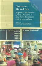 Steven Vertovec, Vertovec, S Vertovec, S. Vertovec, Steven Vertovec - Diversities Old and New