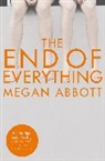 Megan Abbott, Abbott Megan - The End of Everything