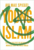 Avi Spiegel, Avi M. Spiegel, Avi Max Spiegel, Spiegel Avi Max - Young Islam