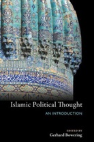 Gerhard Bowering, Gerhard Bowering, Bowering Gerhard - Islamic Political Thought