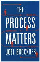 Joel Brockner, Brockner Joel - Process Matters