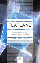 Edwin Abbott, Edwin A. Abbott, Edwin Abbott Abbott, Thomas Banchoff - Flatland