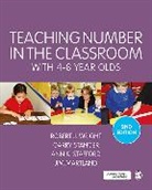James Martland, Robert J Wright, Ann K. Stafford, Garry Stanger, Robert J Wright, Robert J J Stanger Wright... - Teaching Number in the Classroom With 4-8 Year Olds