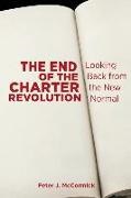 Peter McCormick, Peter J McCormick, Peter J. McCormick - End of the Charter Revolution Looking Back From the New Normal