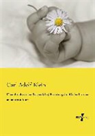 Carl Adolf Klein - Über die physische (körperliche) Erziehung der Kinder bis zum mannbaren Alter