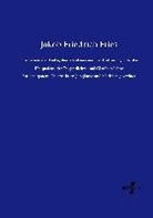 Jakob Friedrich Fries - Die Lehren der Liebe, des Glaubens und der Hoffnung, oder die Hauptsätze der Tugendlehre und Glaubenslehre