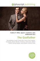 Agne F Vandome, John McBrewster, Frederic P. Miller, Agnes F. Vandome - The Godfather