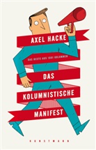 Axel Hacke, Dirk Schmidt, Dirk Schmidt - Das kolumnistische Manifest