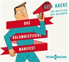 Axel Hacke, Axel Hacke - Das kolumnistische Manifest CD, 5 Audio-CD (Hörbuch)
