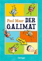 Ute Krause, Paul Maar, Ute Krause - Der Galimat und ich