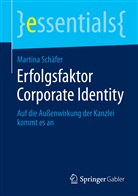 Martina Schäfer - Erfolgsfaktor Corporate Identity
