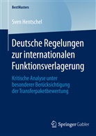 Sven Hentschel - Deutsche Regelungen zur internationalen Funktionsverlagerung