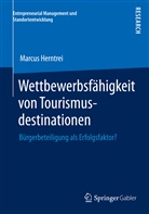 Marcus Herntrei - Wettbewerbsfähigkeit von Tourismusdestinationen