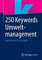Springer Fachmedien Wiesbaden, Springer Fachmedien Wiesbaden - 250 Keywords Umweltmanagement