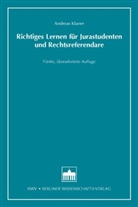 Andreas Klaner - Richtiges Lernen für Jurastudenten und Rechtsreferendare