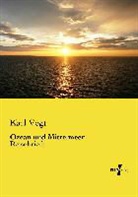 Karl Vogt - Ozean und Mittelmeer