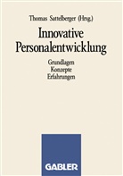 Thoma Sattelberger, Thomas Sattelberger - Innovative Personalentwicklung