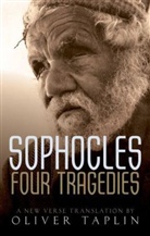 Sophocles, Oliver Taplin - Sophocles Four Tragedies : Oedipus the King, Aias, Philoctetes,