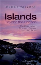 Roger Lovegrove, Lovegrove Roger - Islands beyond the Horizon