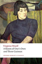 Virginia Woolf, Anna Snaith - A Room of One's Own and Three Guineas