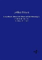 Lothar Meyer - Die modernen Theorien der Chemie und ihre Bedeutung für die chemische Mechanik