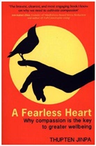 Thupten Jinpa - A Fearless Heart