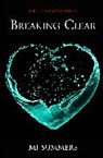 M J Summers, MJ Summers, Summers MJ - Breaking Clear