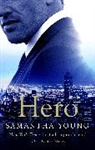 Samantha Young, Young Samantha - Hero