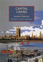 Martin Edwards, Martin Edwards - Capital Crimes London Mysteries