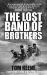 Tom Keene - The Lost Band of Brothers